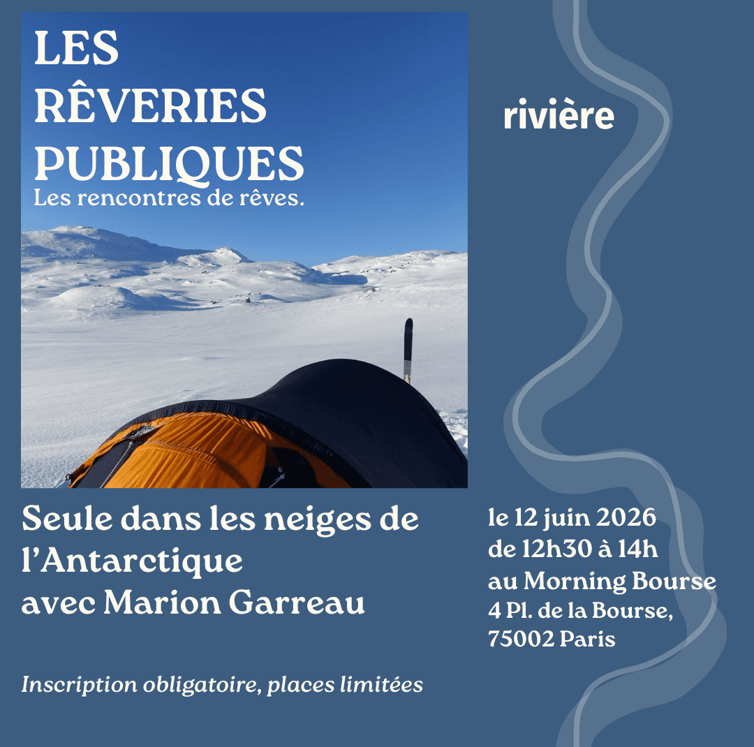 Une Rêverie Publique rivière